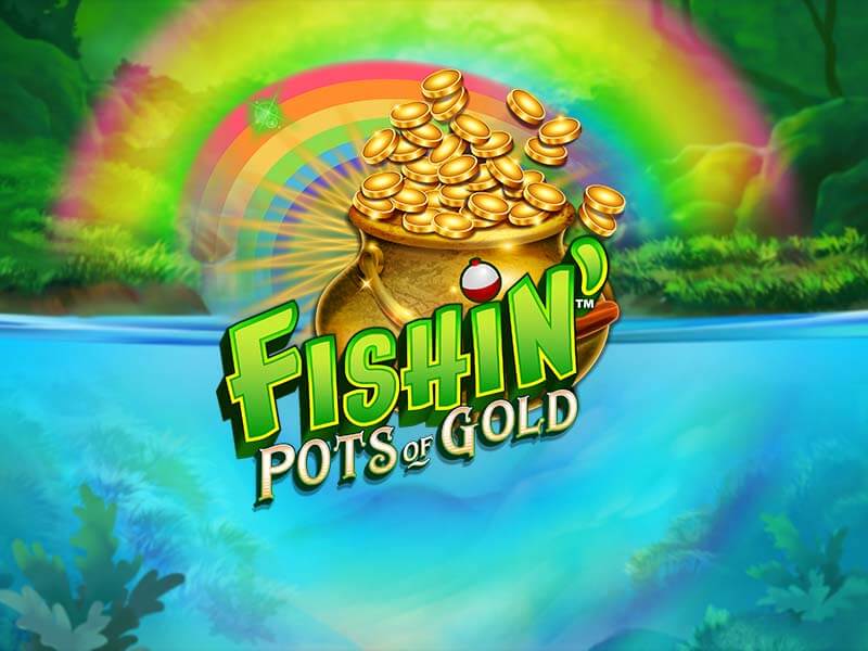 Fishin' Pots of Gold - RTbet
